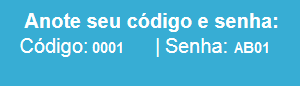 Imagem representando o código e a senha recebidos por e-mail.