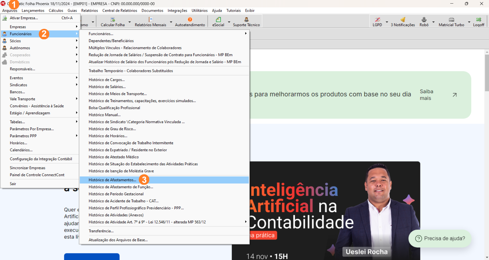 Tela inicial sistema Folha, possui menu superior alinhado à esquerda sendo Arquivos o primeiro item.