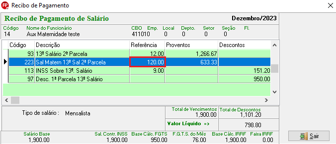 Recibo de pagamento de salário com R$ 1.900,00 de proventos referentes à 2ª parcela do 13º salário e 13º salário maternidade. R$ 1.101,20 de descontos referentes ao INSS sobre 13º salário e o desconto da 1ª parcela.