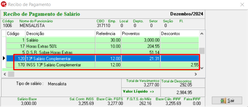 Recibo de pagamento de salário com R$ 3.277,00 de proventos referentes ao salário, horas extras, DSR e 13ª salário complementar; R$ 2,55 de descontos referentes ao INSS sobre 13º salário complementar.