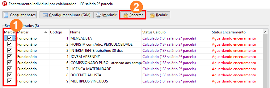 Tela de encerramento individual, exibe uma lista de funcionário com campo checkbox para marcar a opção. Da esquerda para a direita há cinco botões, sendo o botão Encerrar o quarto botão.