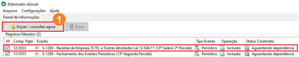Tela do Robomatic eSocial com uma lista de de eventos a serem enviados. O botão Enviar/consultar agora localiza-se no canto superior esquerdo.