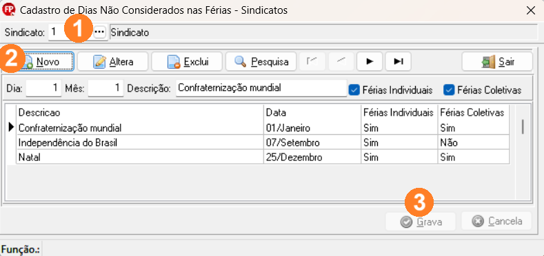 Tela de cadastro de dias, exibe campo para escolha do sindicato no canto superior esquerdo e, logo abaixo, o botão Novo. Botão Grava está ao final da tela no canto inferior direito.