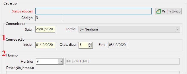 Tela de cadastro evidenciando uma convocação de 5 dias e a vinculação a um horário classificado como intermitente.