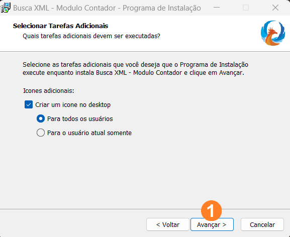 Exibe um checkbox para criar um ícone do desktop com as opções Para todos os usuários ou Para o usuário atual somente. Na parte inferior há três botões na ordem Voltar, Avançar e Cancelar.