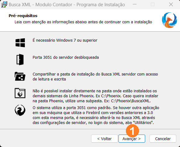 Exibe os pré-requisitos para a instalação do Busca XML. Na parte inferior há três botões na ordem Voltar, Avançar e Cancelar.