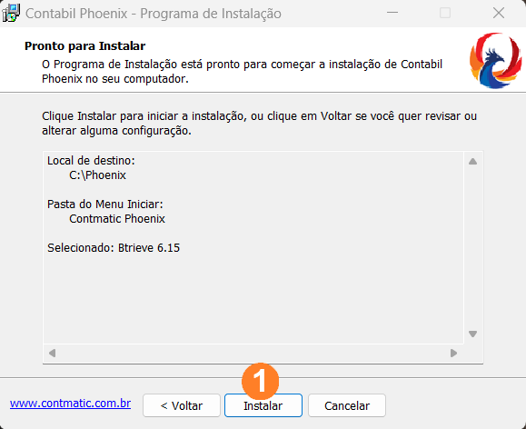 Confirmação de que o sistema está pronto para instalação. Exibe o local de destino, a pasta selecionada e o tipo de banco escolhido. Na parte inferior há três botões Voltar, Instalar e Cancelar.