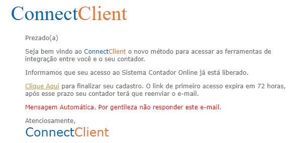E-mail recebido pelo cliente após o contador cadastrar a empresa no Contador Online. Possui um link no termo Clique aqui que direcionao usuário para a finalização do cadastro.