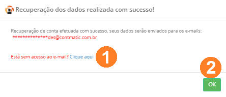 Mensagem de Recuperação dos dados realizada com sucesso. No corpo desse push há a opção Clique aqui. Ao final do push, exibe o botão OK.