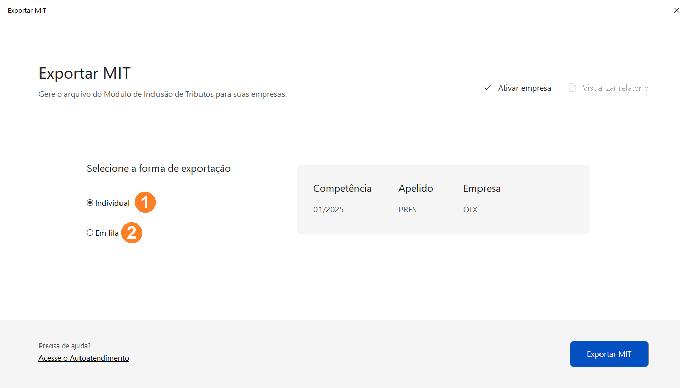 Tela de exportação MIT, possui as opções Individual e Em fila para seleção. Abaixo há o botão Exportar MIT.