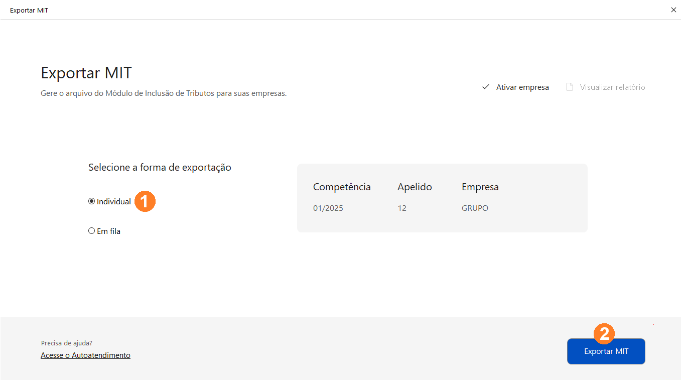 Tela de exportação MIT, possui as opções Individual e Em fila para seleção. Abaixo há o botão Exportar MIT.