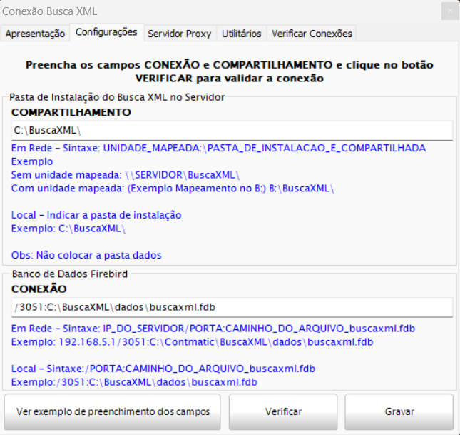Aba de Configurações do Busca XML com campos para que o usuário preencha os diretórios de conexão e compartilhamento. Na parte inferior, existem os botões Ver exemplo de preenchimento dos campos, Verificar e Gravar.