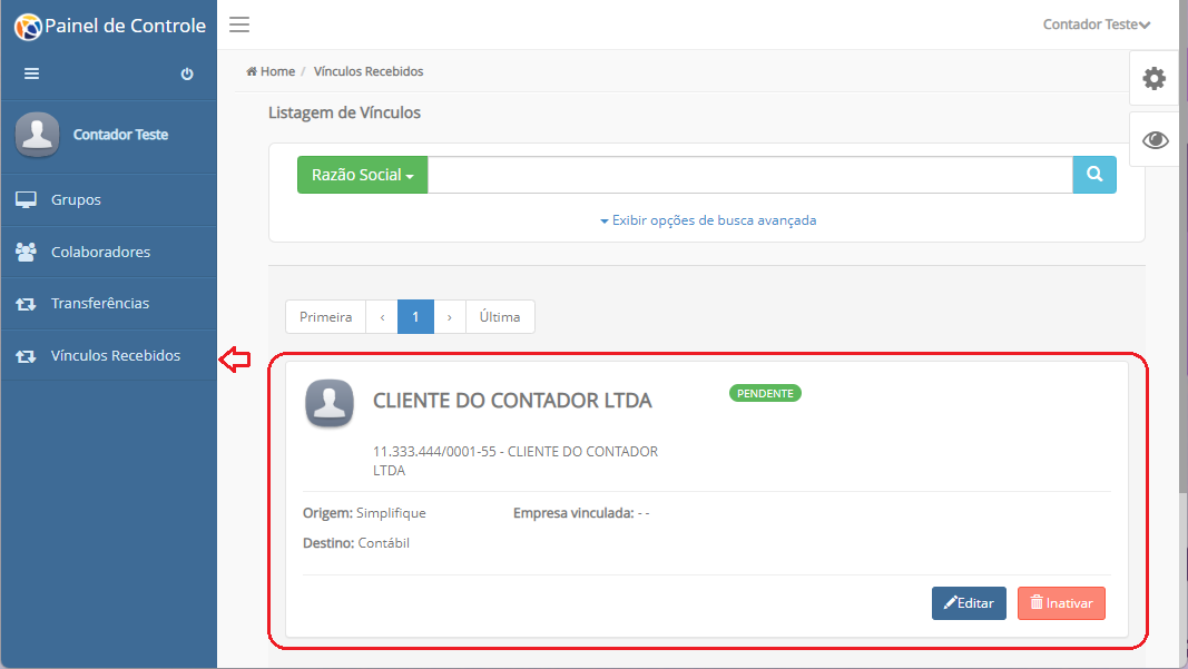 Painel de Controle com menu lateral "Vínculos Recebidos" indicado por seta. No centro, card de um cliente com status "Pendente" em verde.