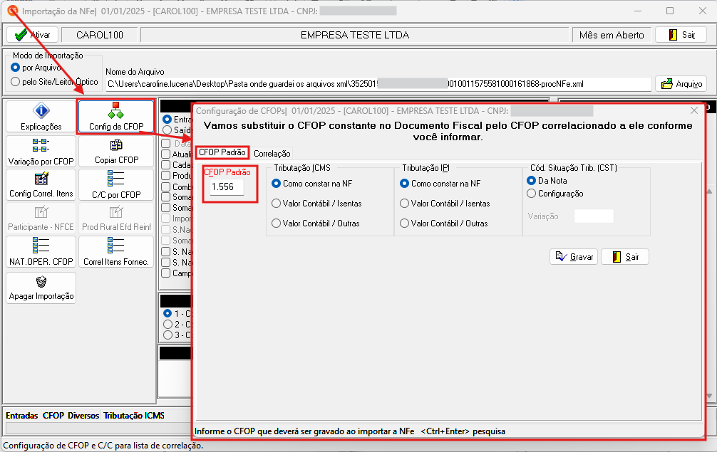 Exibe o botão Config. de CFOP indicando o número padrão.