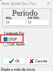 Janela de configuração de relatório com o campo "Período" (mês 11) e a opção de totalização por "CFOP" selecionada.