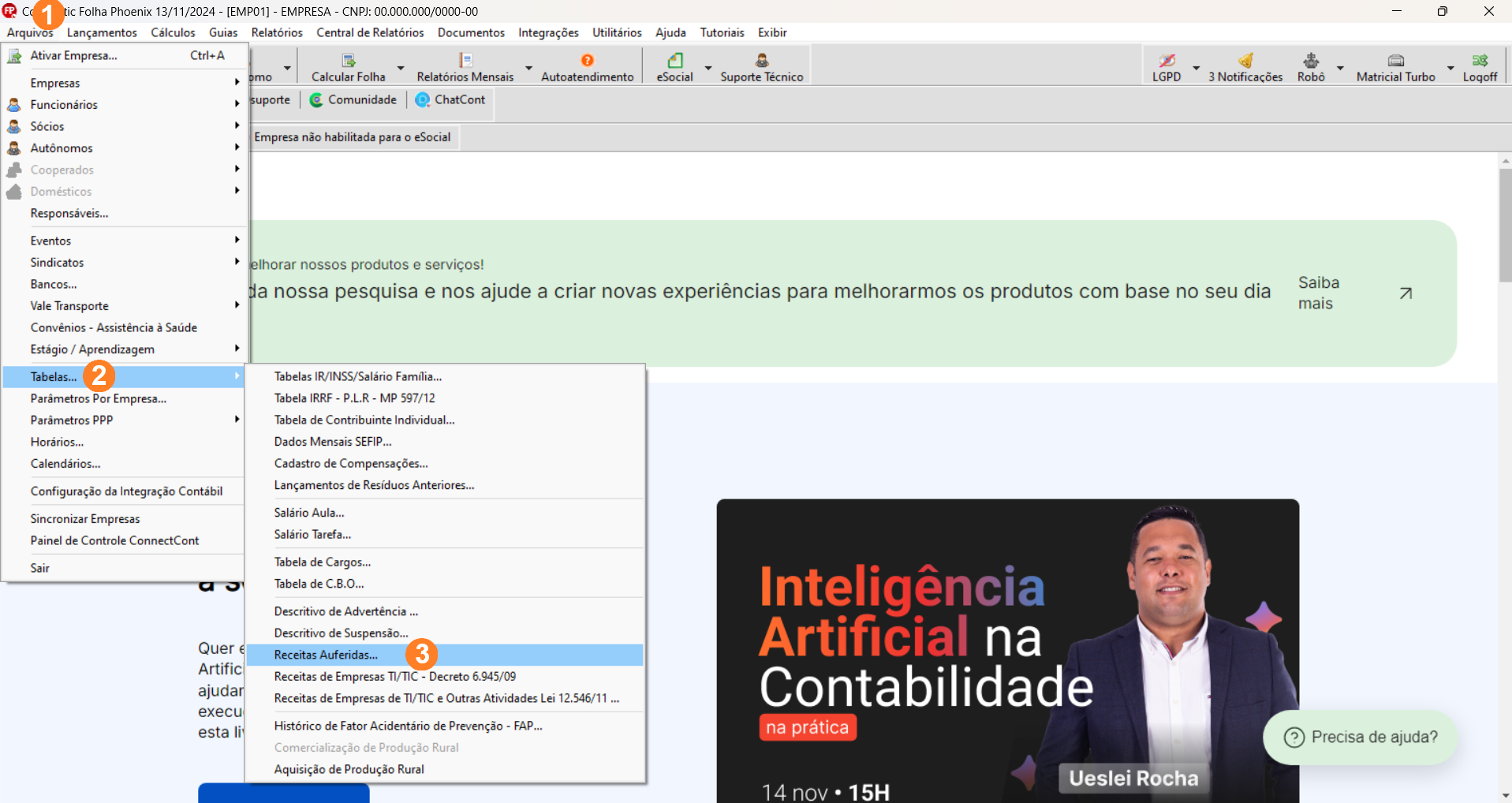 Tela inicial sistema Folha, possui menu superior alinhado à esquerda sendo Arquivos o primeiro item.