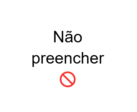 Imagem com o escrito Não preencher.