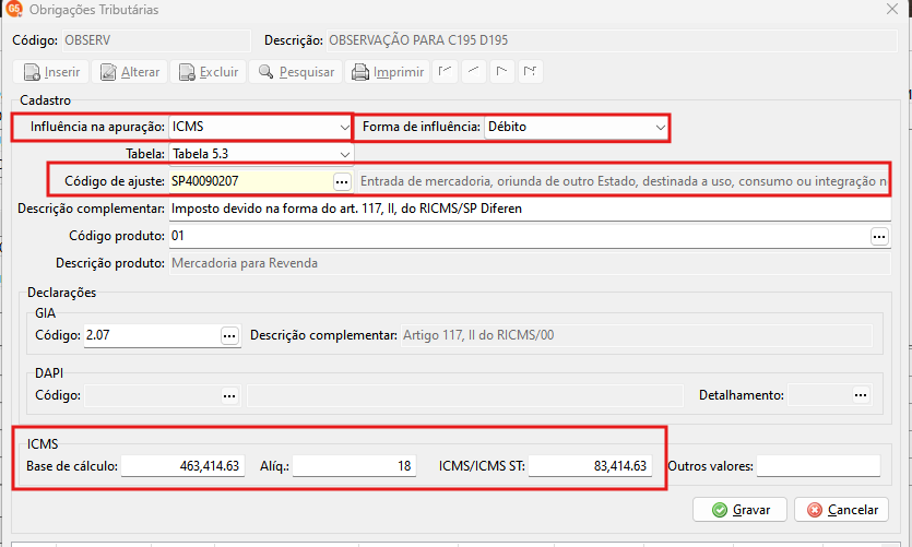 Tela de obrigações tributárias do sistema G5. Destacam-se os campos Influência na apuração, Forma de influência, Código de ajuste e ICMS.