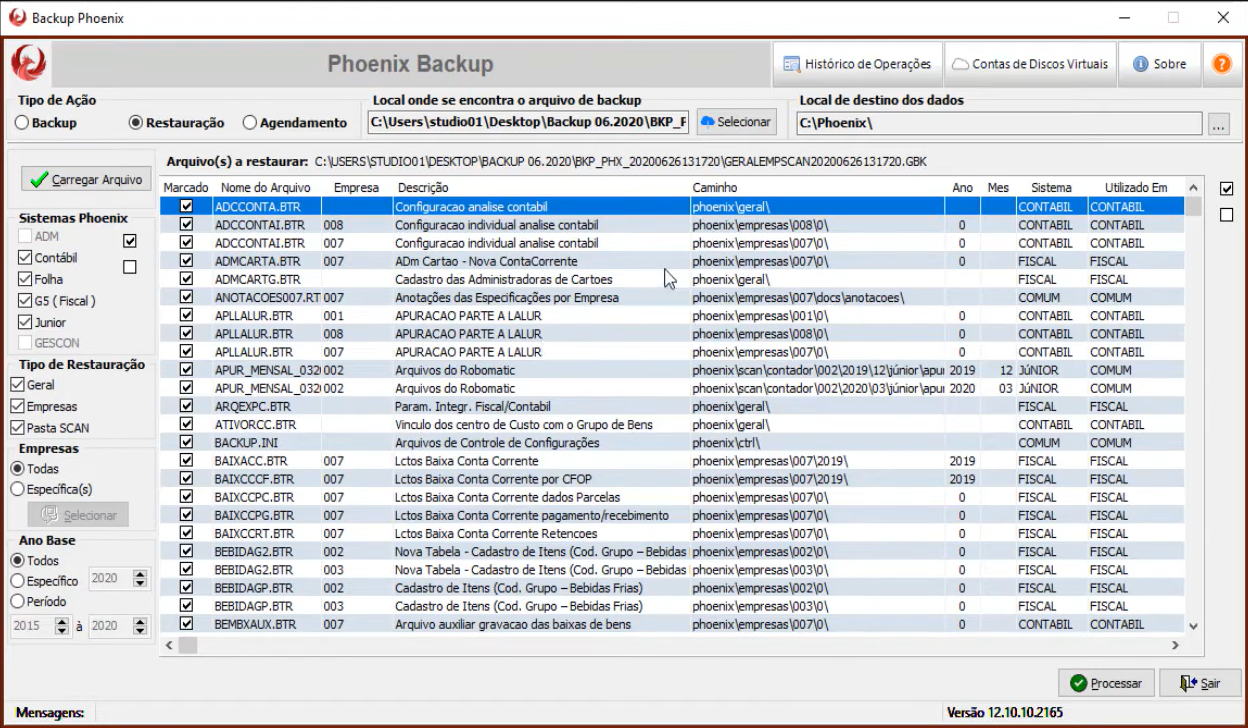 Lista de arquivos que compõe o backup a ser restaurado.