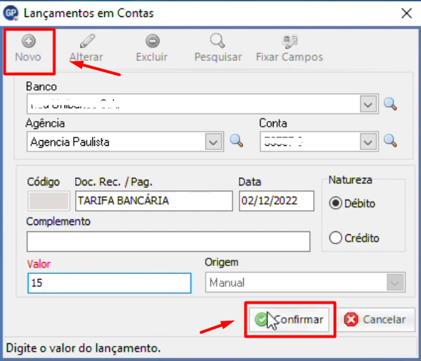Tela do sistema Gescon exibindo a janela Lançamentos em contas, com os botões Novo e Confirmar destacados, permitindo o registro de movimentações financeiras manuais, como tarifa bancária, com preenchimento de banco, agência, conta, data, valor, e natureza (débito ou crédito).