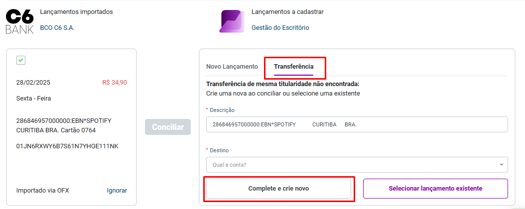 Aba Conciliação pendentes do sistema Gestão do Escritório. Exibe um lançamento importado referente ao C6 Bank e permite conciliar ou desvincular o lançamento destacando a aba Transferência.