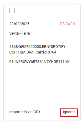 Lançamento importado referente ao C6 Bank destacando o botão Ignorar.