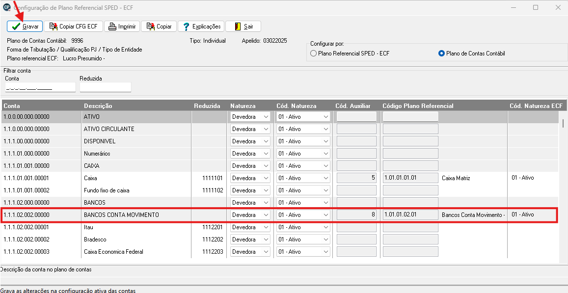 Tela de configuração do plano referencial da ECF. Destaca um dos registros bancários e o botão Gravar.