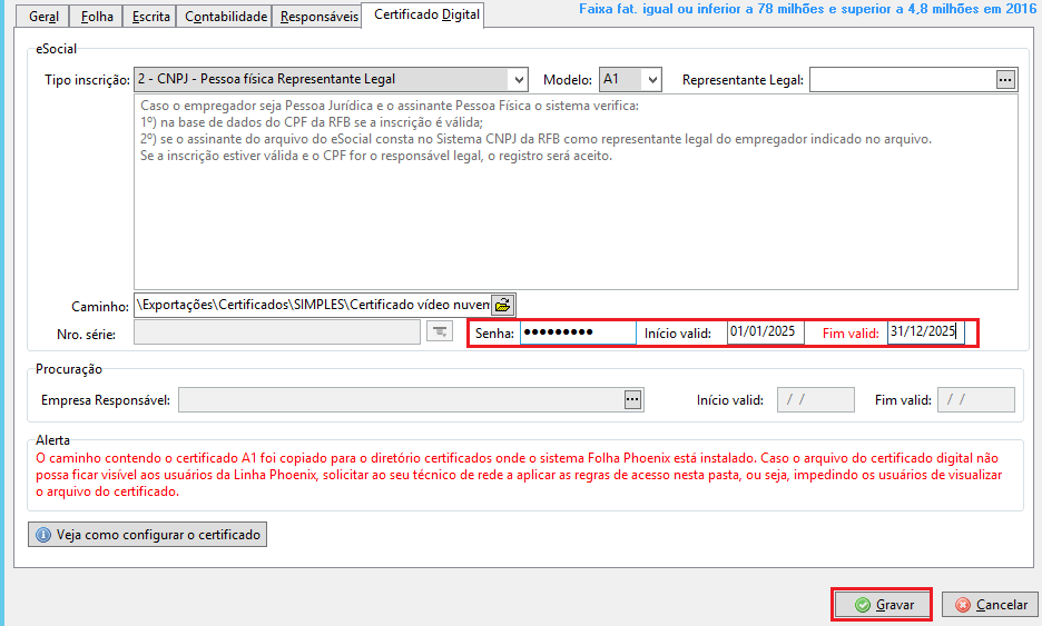 Configuração de certificado digital, com senha e datas de validade inseridas.