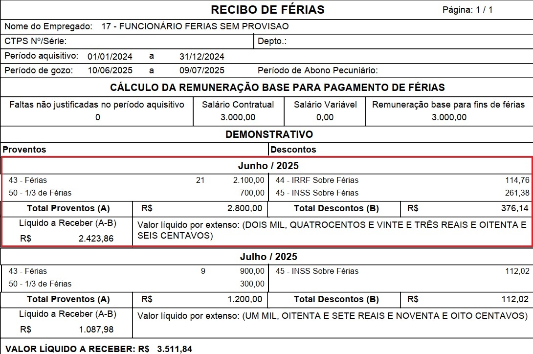 Recibo de férias, detalhando o cálculo da remuneração e os proventos e descontos referentes aos meses de junho e julho de 2025, resultando em um valor líquido total a receber de R$ 3.511,84.