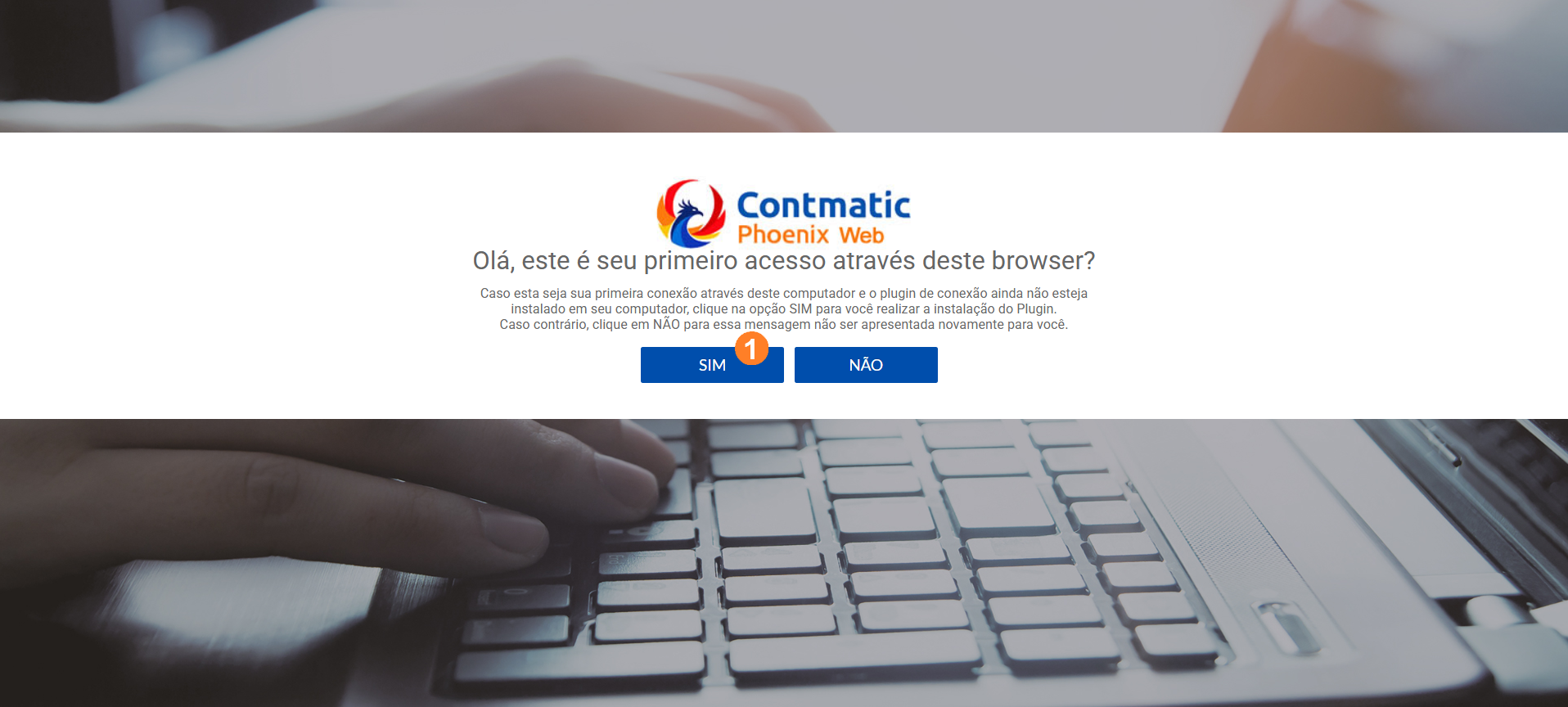 Tela de primeiro acesso do Contmatic Web, com a mensagem para a instalação do plugin de conexão através da opção 'Sim'.