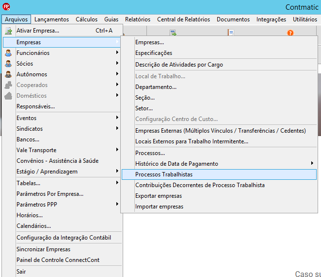 Menu principal do sistema, destacando o caminho para acessar a tela de cadastro: Arquivos, Empresas e, em seguida, Processos trabalhistas.