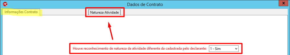 Destaque na opção 'Sim' do campo 'Houve reconhecimento de natureza da atividade', que habilita a aba 'Natureza atividade'.