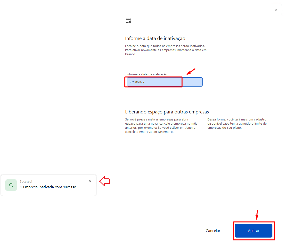 Tela de definição da data de inativação, com destaque para o campo de data preenchido, o botão 'Aplicar' e a mensagem de sucesso da operação.