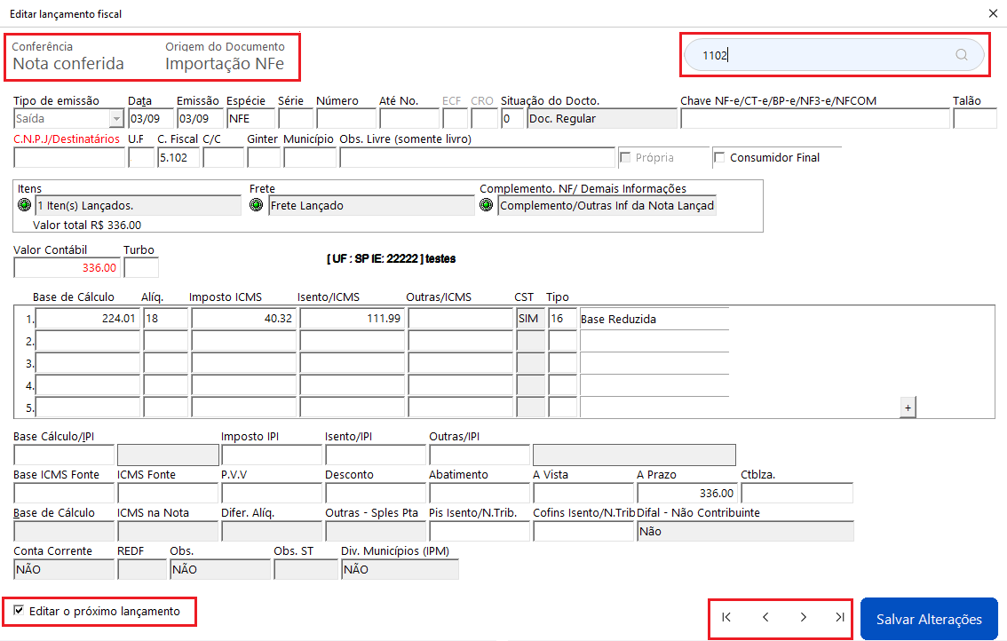 Tela do Lançamento fiscal exibindo campos como Tipo de emissão 'Entrada', Data, Valor contábil e o detalhamento do ICMS.