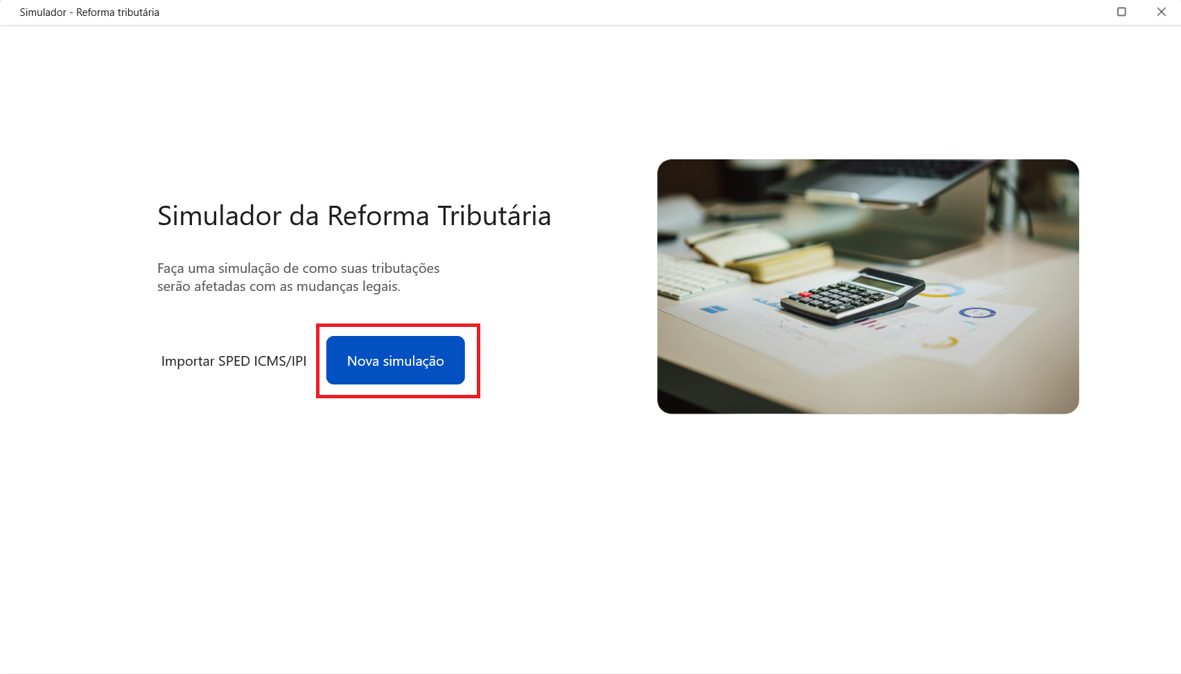 Tela inicial do 'Simulador da reforma tributária' com o botão 'Nova simulação' destacado para começar.
