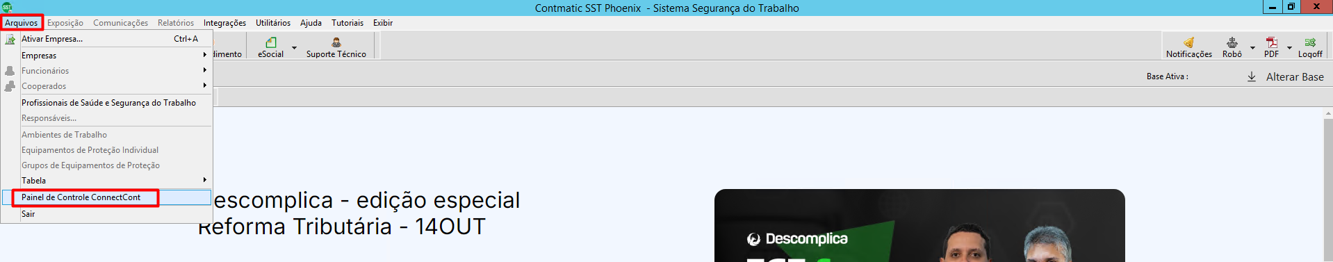 Menu 'Arquivos' do SST, destacando a opção 'Painel de controle Connectcont' para acessar a plataforma de gestão integrada.