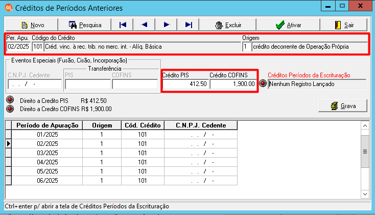 Tela de 'Créditos de períodos anteriores', mostrando o lançamento (Per. apu. 02/2025, cód. 101) e os valores totais de PIS/COFINS (412,50/1.900,00).