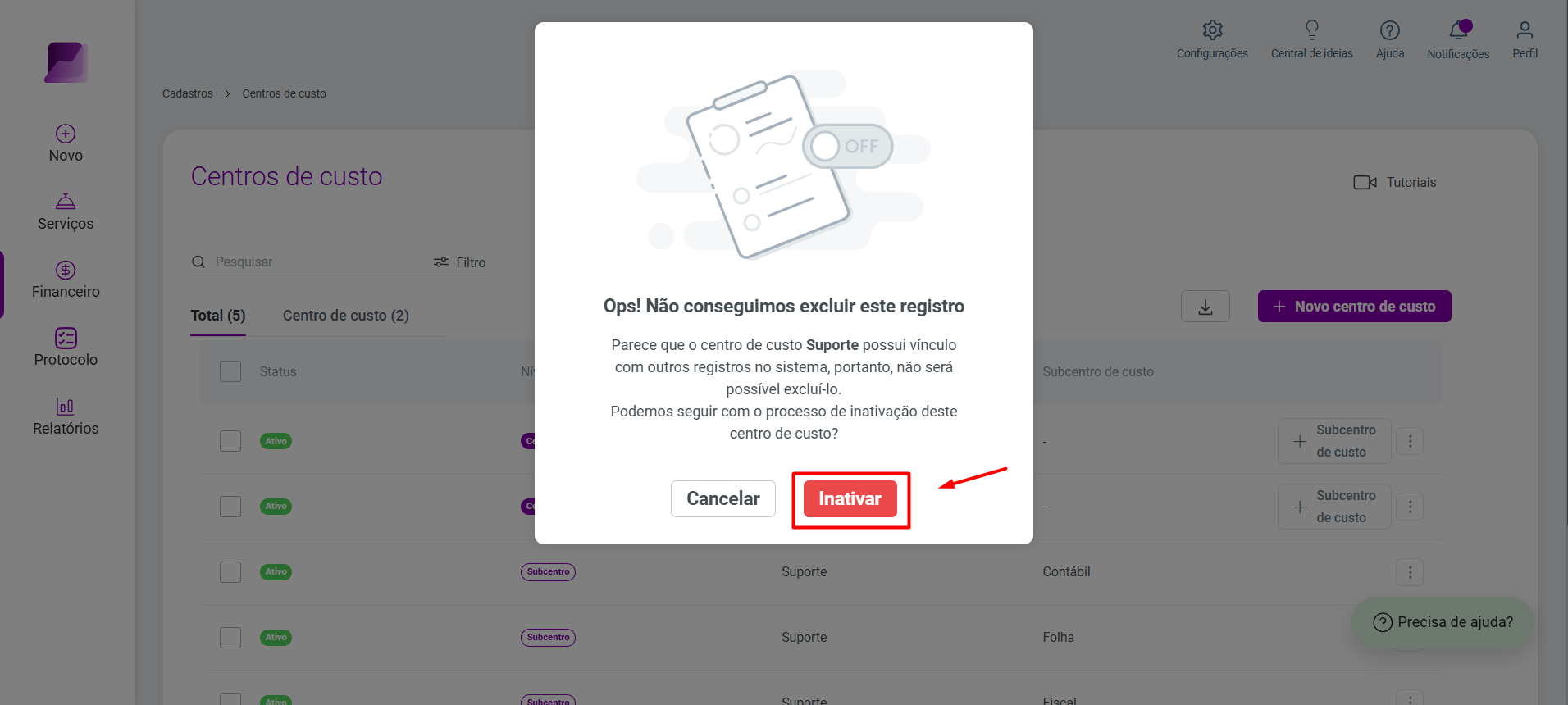 Modal de erro 'Não conseguimos excluir este registro', informando que o item possui vínculos e sugerindo a inativação no botão 'Inativar'.