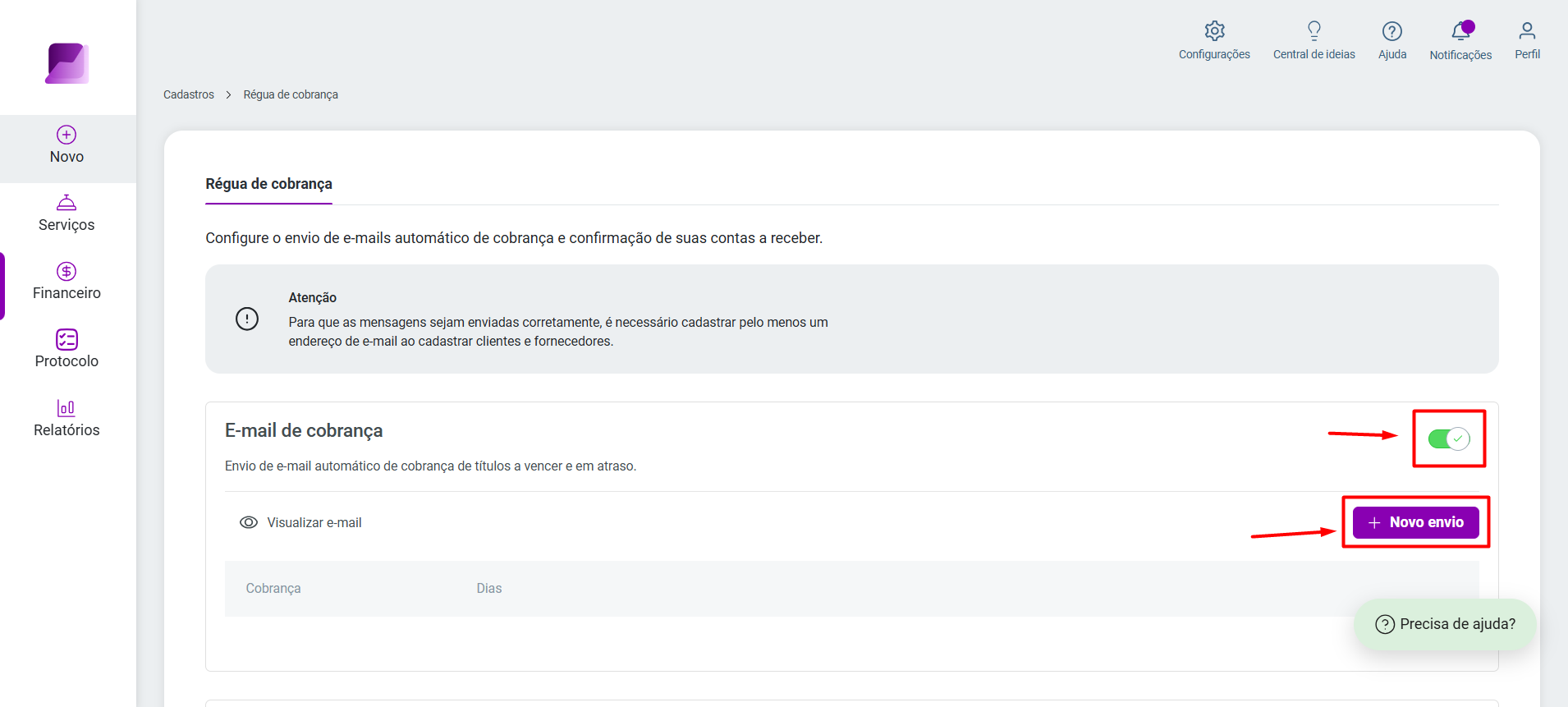 Tela de configuração da Régua de cobrança, destacando o botão para ativar 'E-mail de cobrança' e o botão '+ Novo envio'.