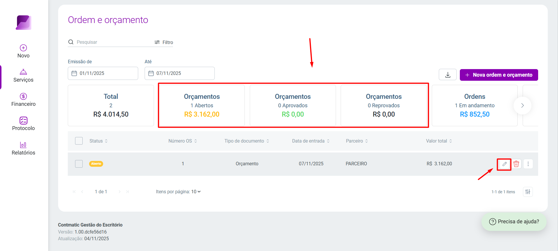 Tela de listagem de 'Ordem e orçamento', destacando os cards de status de 'Orçamentos' e o ícone 'Editar'.