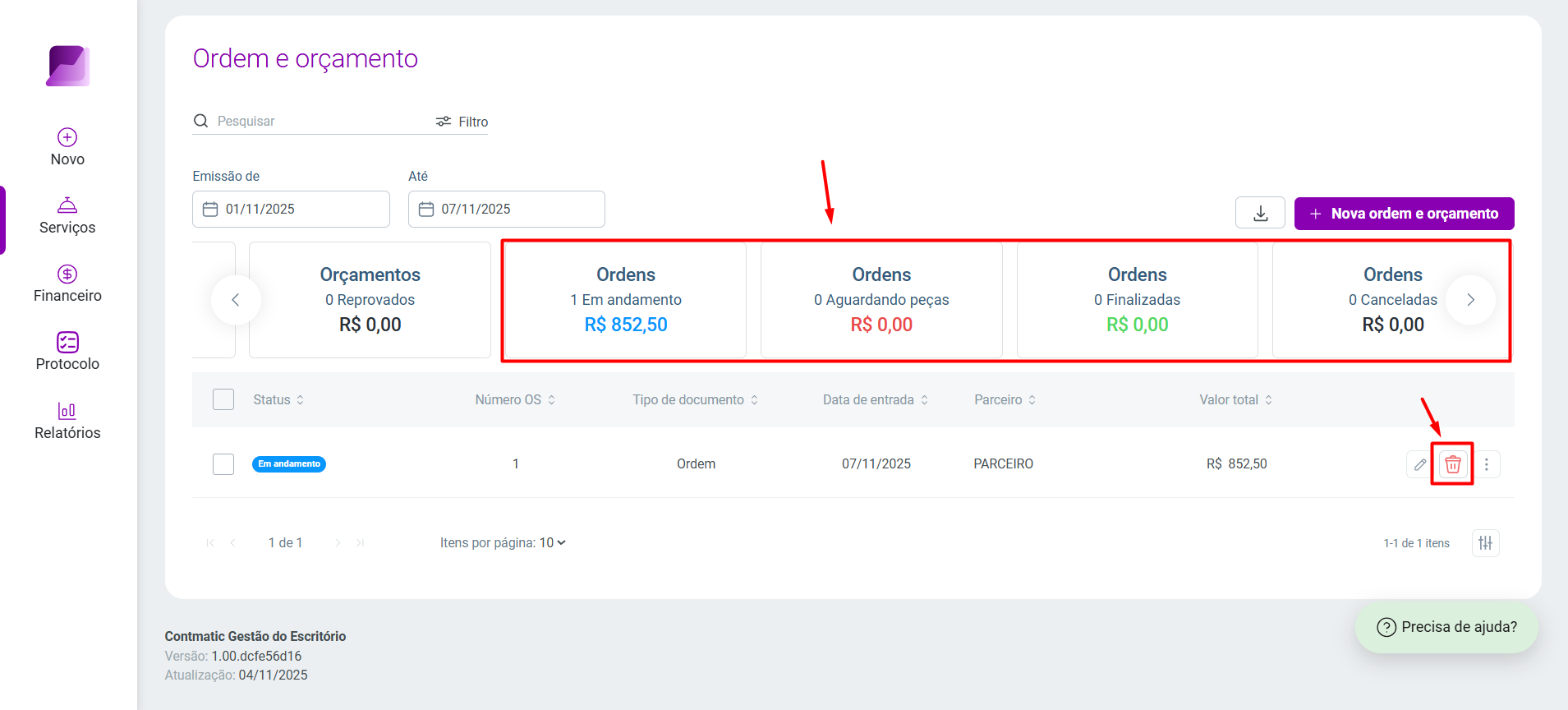 Tela de listagem de 'Ordem e orçamento', destacando os cards de status de 'Ordens' e o ícone 'Excluir'.