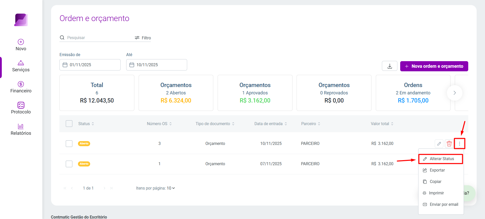 Tela de listagem de 'Ordem e orçamento', destacando o menu 'Mais opções' e a ação 'Alterar Status'.
