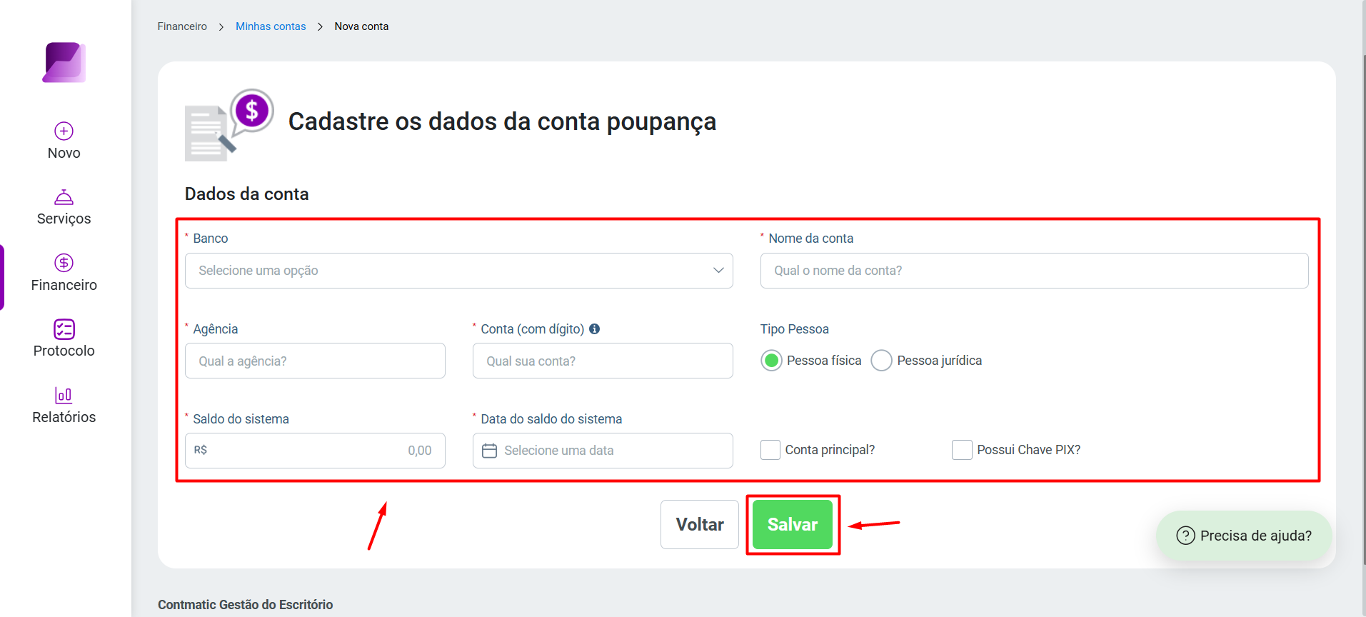 Formulário para cadastro da 'Conta poupança' com dados de Banco, Agência, Conta, Saldo, Data do saldo, Pessoa física/jurídica, e o botão 'Salvar' em destaque.