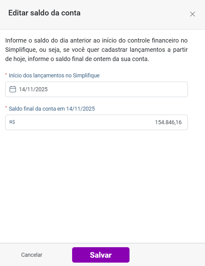 Modal 'Editar saldo da conta' solicitando 'Início dos lançamentos' e 'Saldo final da conta', com botão 'Salvar' para confirmar a alteração.