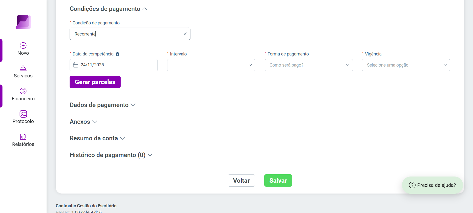 Seção 'Condições de pagamento' configurada com a opção 'Recorrente', exibindo campos para data, intervalo, forma de pagamento e vigência.