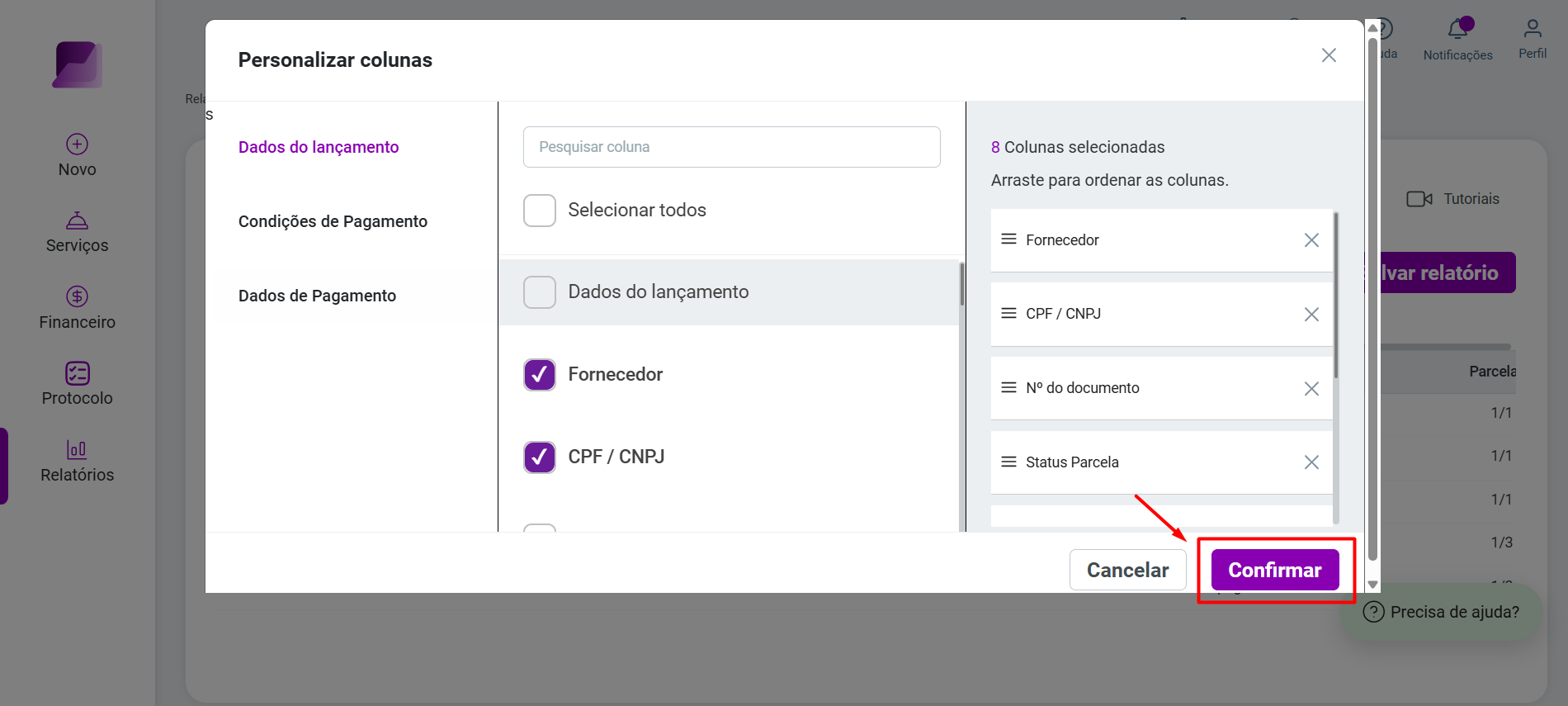 Modal 'Personalizar colunas' com a lista de colunas selecionadas e a confirmação através do botão 'Confirmar'.