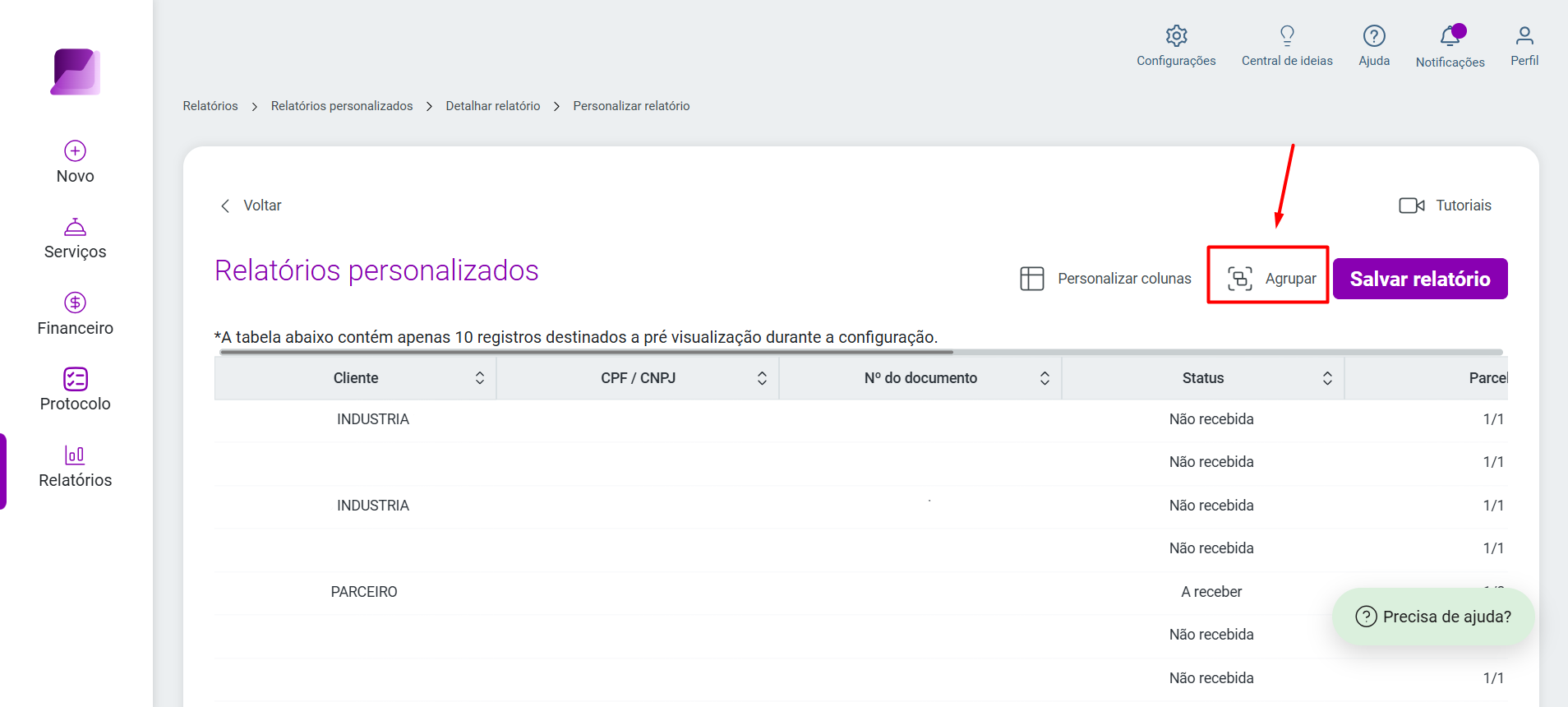 Tela de Relatórios personalizados destacando o botão Agrupar, situado ao lado do botão Salvar relatório.