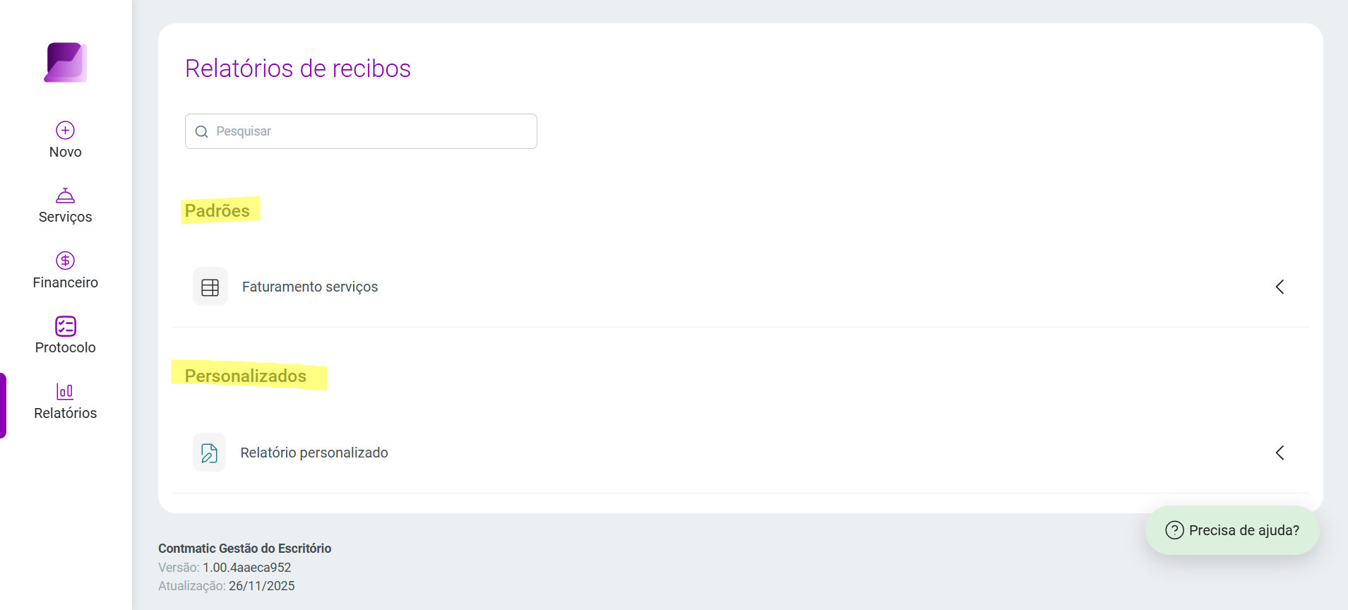 Tela principal de Relatórios de recibos exibindo as categorias Padrões e Personalizados destacadas em amarelo.