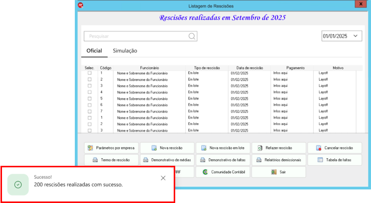 Tela de listagem exibindo mensagem de confirmação 'Sucesso!' no canto inferior, indicando que as rescisões foram processadas corretamente.