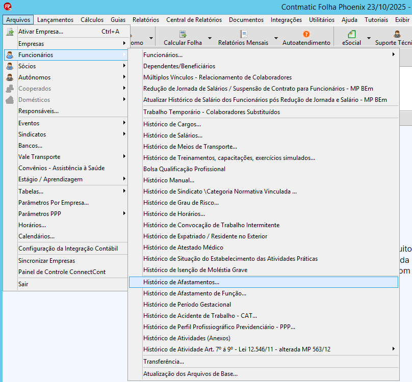 Captura de tela do menu do sistema Contmatic Folha Phoenix, seguindo o caminho: Arquivos > Funcionários > Histórico de Afastamentos.